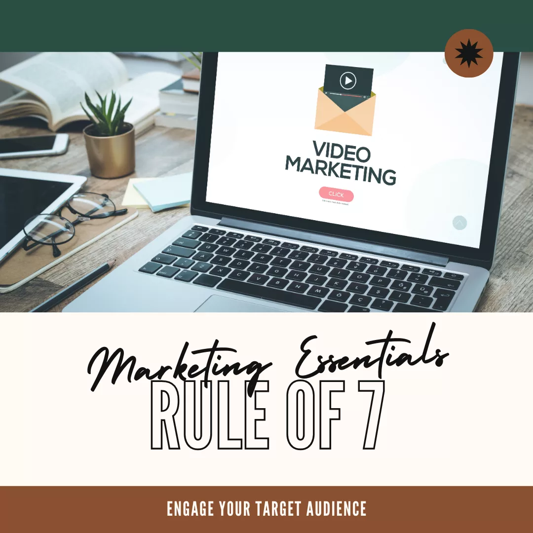 The Marketing Rule of 7: Trust Isn’t Built in a Day